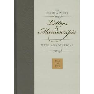 Ellen G. White Letters & Manuscripts with Annotations | Ellen Gould Harmon White (ISBN: 9780828027892)