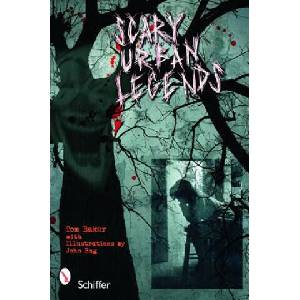 Scary Urban Legends | Tom Baker (ISBN: 9780764335877)
