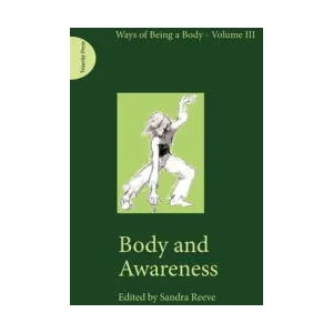 Body and Awareness | Sandra Reeve (ISBN: 9781913743000)