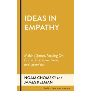 Between Thought And Expression Lies A Lifetime | James Kelman, Noam Chomsky (ISBN: 9781629638805)