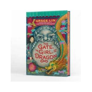 The Gate, the Girl, and the Dragon | LIN GRACE (ISBN: 9780316478328)