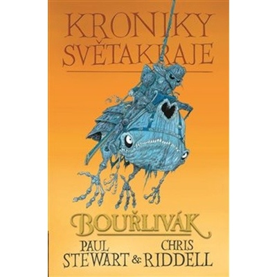 Bouřlivák - Kroniky Světakraje 2