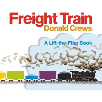 Image 1 of Freight Train Lift-the-Flap | Donald Crews