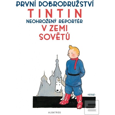 Tintin 1 - Tintin v zemi Sovětů Hergé
