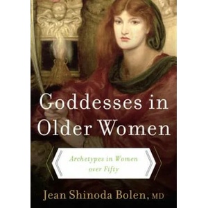 Goddesses in Older Women (ISBN: 9780060929237)