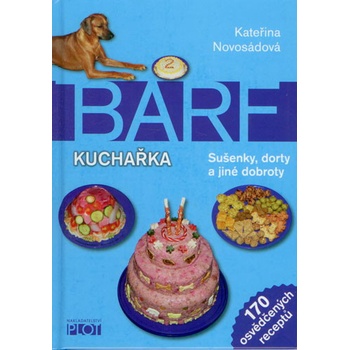 Barf - kuchařka - Kateřina Novosádová
