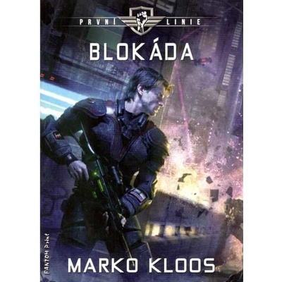První linie 2 - Blokáda