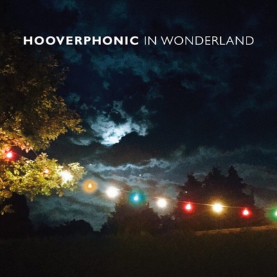 Hooverphonic - In Wonderland (CD) (0888751903326)