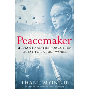 Peacemaker | MYINT U THANT (ISBN: 9781324051978)