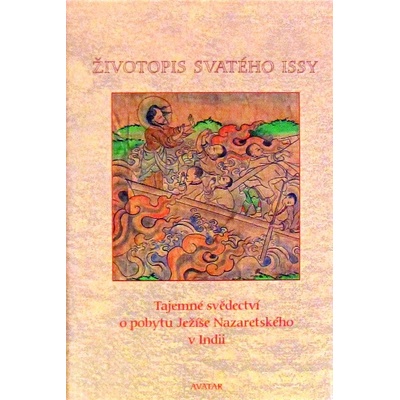 Životopis svatého Issy - Jaromír Kozák