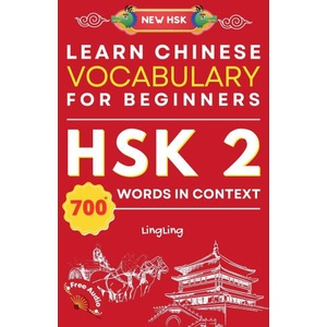 Learn Chinese Vocabulary for Beginners (ISBN: 9781917457095)