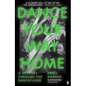 Dance Your Way Home | Emma Warren (2024)