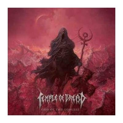 Temple Of Dread - God Of The Godless CD