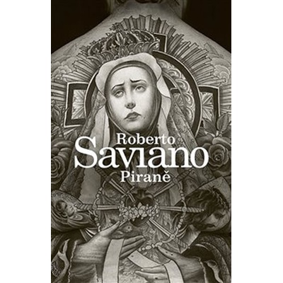 Piraně - Saviano Roberto