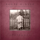 Roger Glover - Snapshot CD