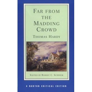 Far from the Madding Crowd | Thomas Hardy (ISBN: 9780393954081)