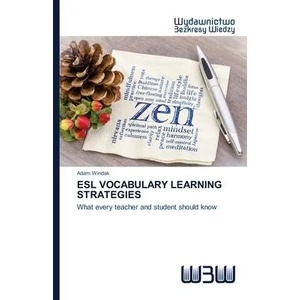 ESL Vocabulary Learning Strategies | Windak Adam Windak (ISBN: 9786202446143)
