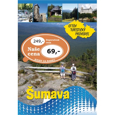 Šumava Ottův turistický průvodce