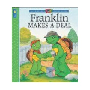 Franklin Makes a Deal | Alice Sinkner, Jelena Sisic (ISBN: 9781553374701)