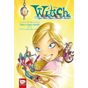 W. I. T. C. H. Часть 2. Месть Нериссы. Том 2 | Элизабетта Ньоне (2022)