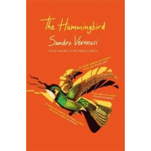 Hummingbird | Sandro Veronesi (ISBN: 9781474617482)