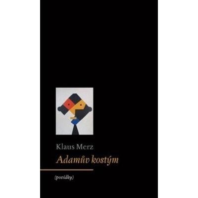 Adamův kostým - Klaus Merz