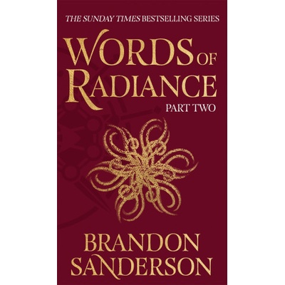 Words of Radiance Part Two
