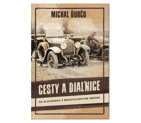 Cesty a diaľnice