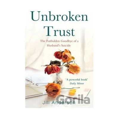 Unbroken Trust