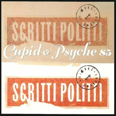 Rough Trade Records SCRITTI POLITTI - Cupid & Psyche 85 LP