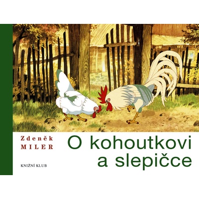 O kohoutkovi a slepičce
