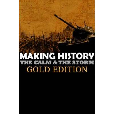 Игра Making History: The Calm and the Storm Gold Edition за PC Steam, Електронна доставка