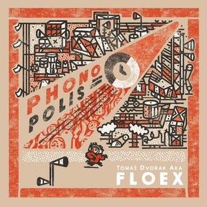 Supraphon Soundtrack: Floex: Phonopolis - 3Vinyl (LP+SP) (096922)