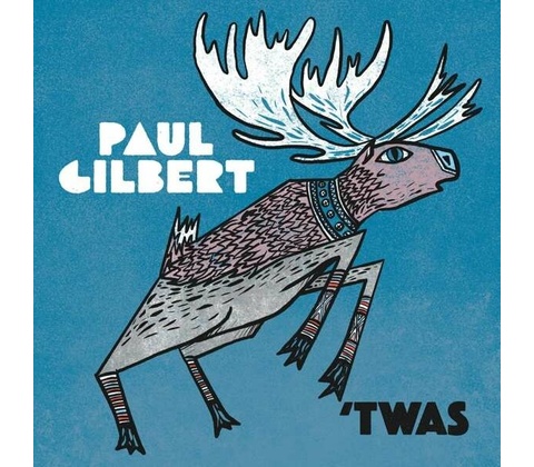 'TWAS - Paul Gilbert LP