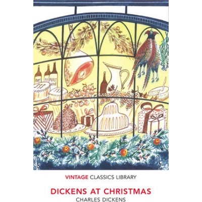 Dickens at Christmas - Charles Dickens