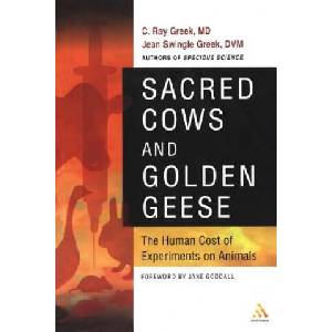 Sacred Cows and Golden Geese | C Ray Greek (ISBN: 9780826414021)