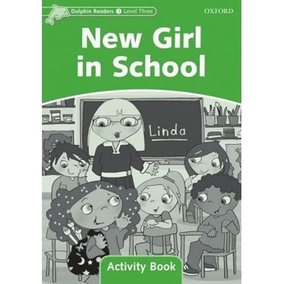 New Girl in School Level 3 Activity Book