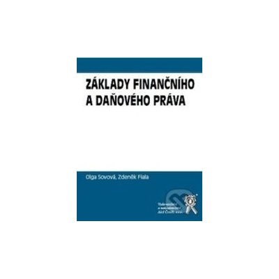 Základy finančního a daňového práva - Zdeněk Fiala