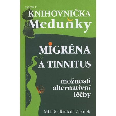 Migréna a tinnitus - možnosti alternativní léčby