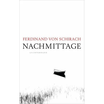 Image 1 of Nachmittage | Ferdinand von Schirach