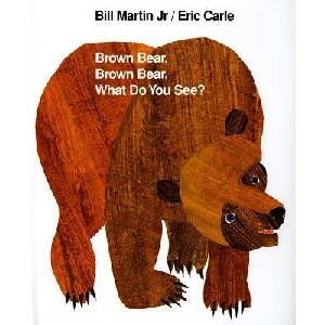 BROWN BEAR BROWN BEAR ANNIVERSAR | Bill Martin, Eric Carle (ISBN: 9780805017441)