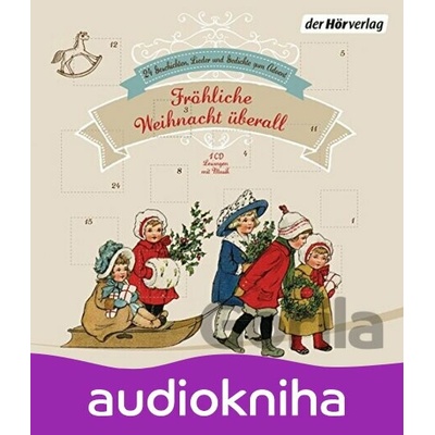 Fröhliche Weihnacht überall - DHV Der HörVerlag