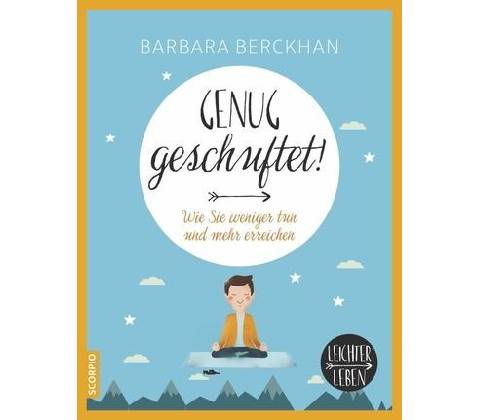 Genug geschuftet!