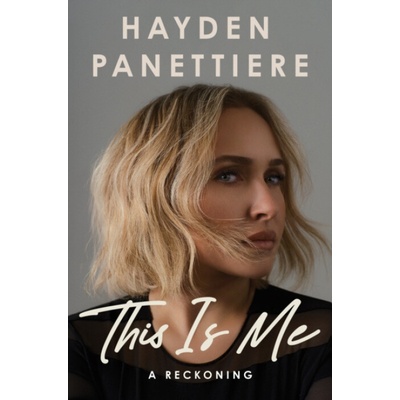 THIS IS ME - Hayden Panettiere – Zboží Mobilmania