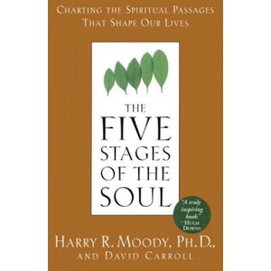 The Five Stages of the Soul | Harry R. Moody, David Carroll (ISBN: 9780385486774)