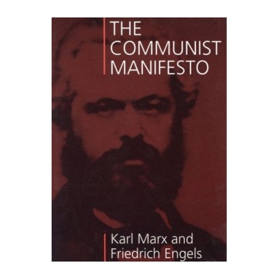 The Communist Manifesto - Karl Marx