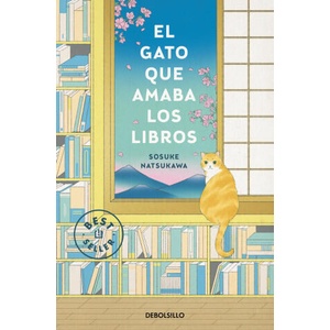 EL GATO QUE AMABA LOS LIBROS | SOSUKE NATSUKAWA (ISBN: 9788466372053)