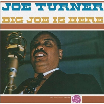 Joe Turner - Big Joe Is Here (180g) (Limited Edition) (Numbered) (Reissue) (Silver Coloured) (LP) (8719262024328)