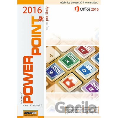 Powerpoint 2016 nejen pro školy - Karel Klatovský
