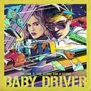 Baby Driver LP